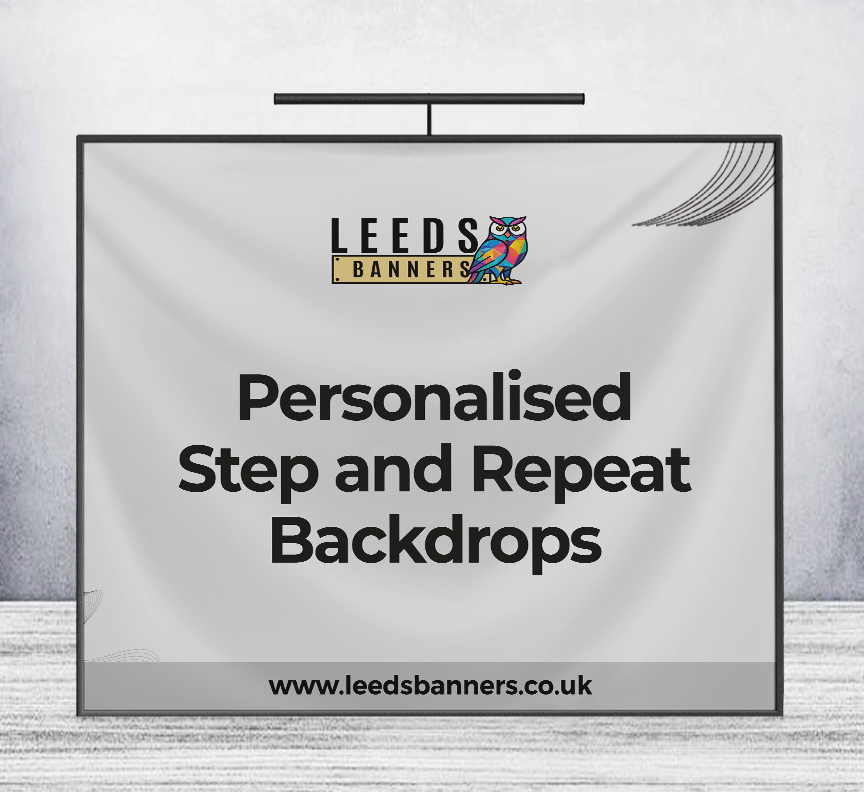 Personalised Step and Repeat Backdrops