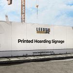 Printed Hoarding Signage