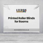Printed Roller Blinds for Rooms
