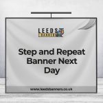 Step and Repeat Banner Next Day